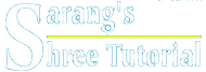 Shree Sarang Tutorial